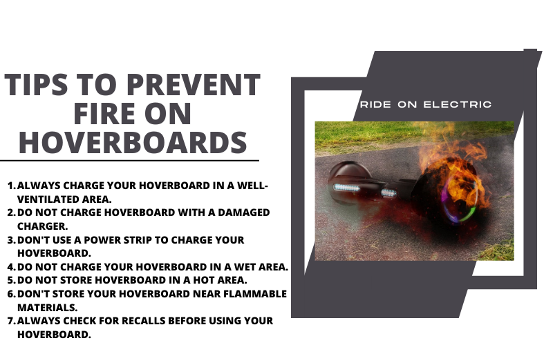 Tips to Prevent Fire On Hoverboards: