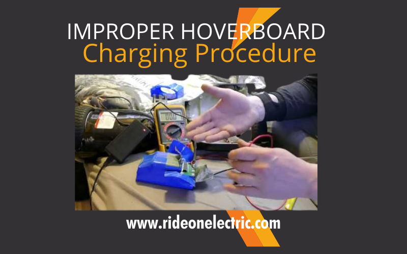 Improper Hoverboard Charging Procedure