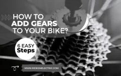 How to Add Gears to Your Bike