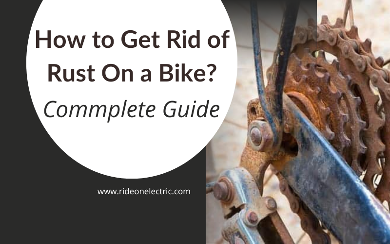 How to Remove Rust from Bike at Home? Simple Methods