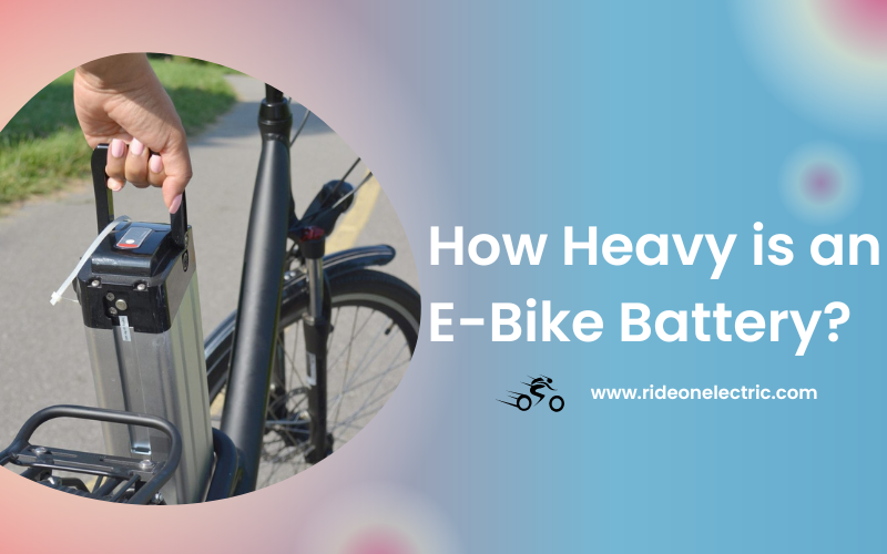 How Heavy is an E-Bike Battery