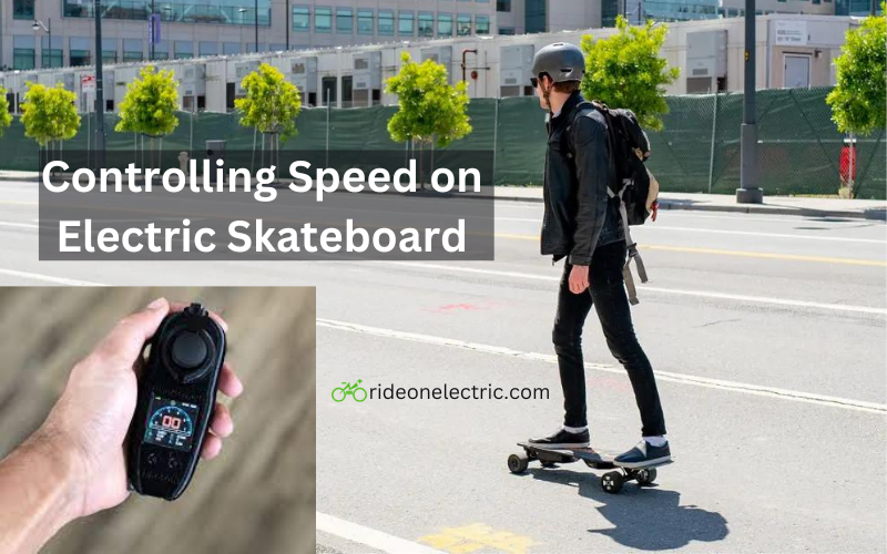 Controlling Speed on Electric Skateboard