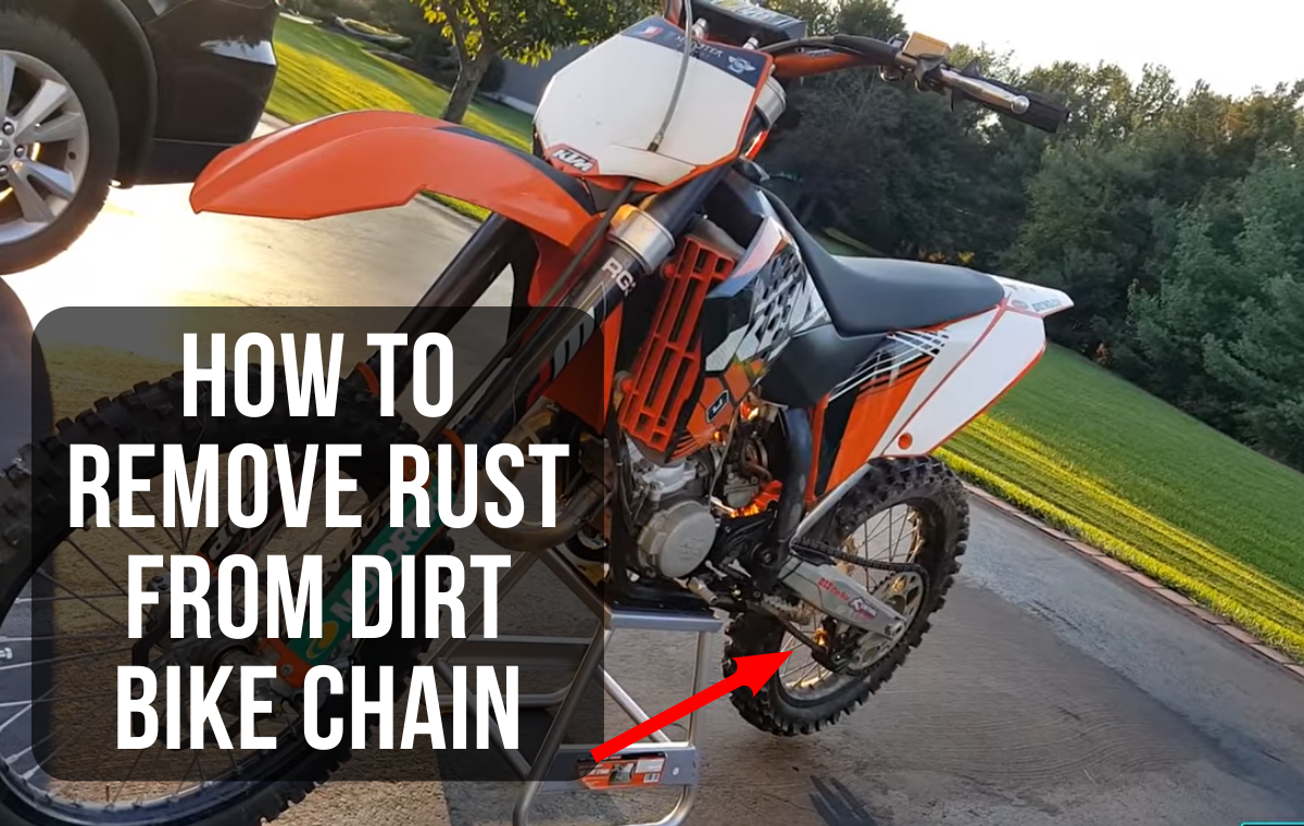 How to Remove Rust from Dirt Bike Chain