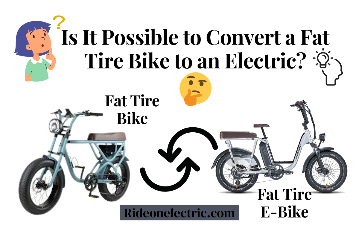 How Do I Convert My Fat Tire Bike to Electric with Conversion Kit?