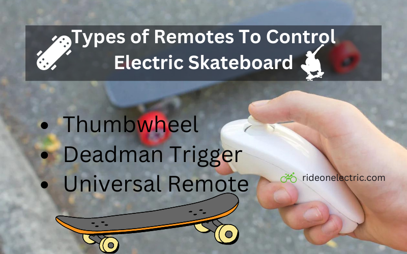 Types of Remotes To Control Electric Skateboard
