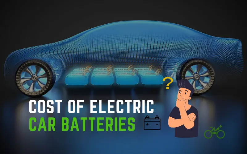How Much Does An Electric Car Battery Cost?