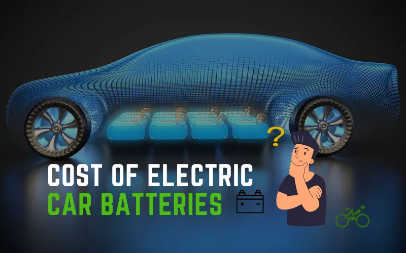 Guide » How Much Does An Electric Car Battery Cost To Replace?