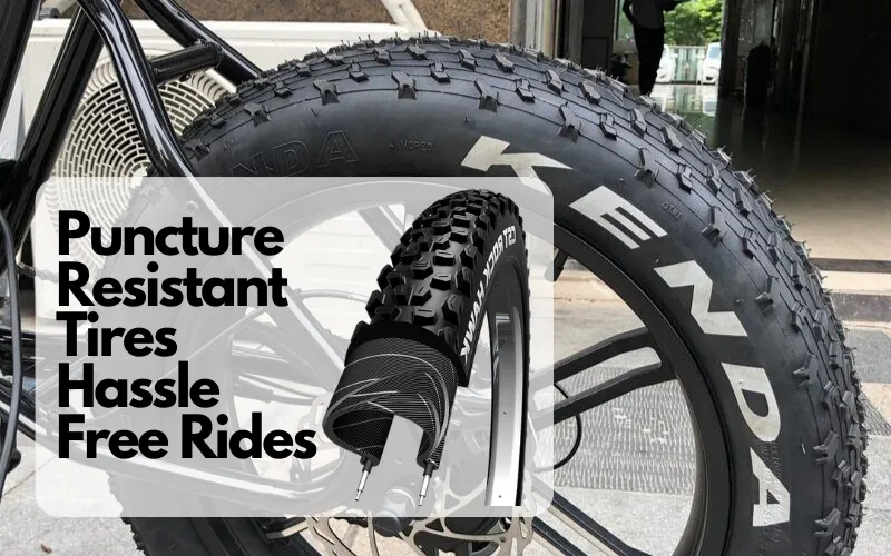 Puncture-Resistant-Tires-Hassle-Free-Rides